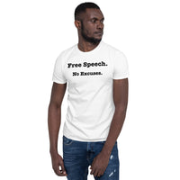 Free Speech. No Excuses. Unisex T-Shirt (white/light grey)