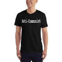 (Made in USA) Anti-Communist unisex T-Shirt — black